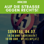 AUF DIE STRASSE GEGEN RECHTS!