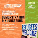 DEMONSTRATIONS-AUFRUF: Luftbrücke aus Afghanistan jetzt!
