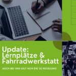Update: Lernplätze & Fahrradwerkstatt