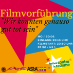 Festival contre le Racisme – Filmvorführung mit dem Uni Film Club: „Wir könnten genauso gut tot sein“